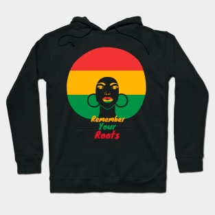 Black History Month Remember Your Roots Hoodie